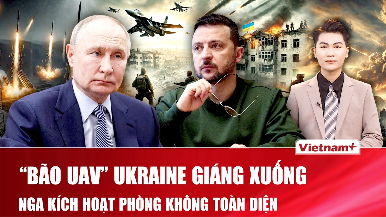 Thời sự Quốc tế trưa 16/2: Bão UAV Ukraine “phủ bóng” Moskva, hạ tầng năng lượng Nga chao đảo