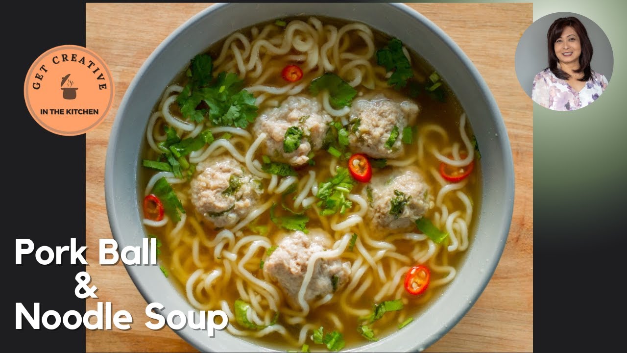 Easy Asian PORK BALL Noodle soup I Pork ball noodle soup