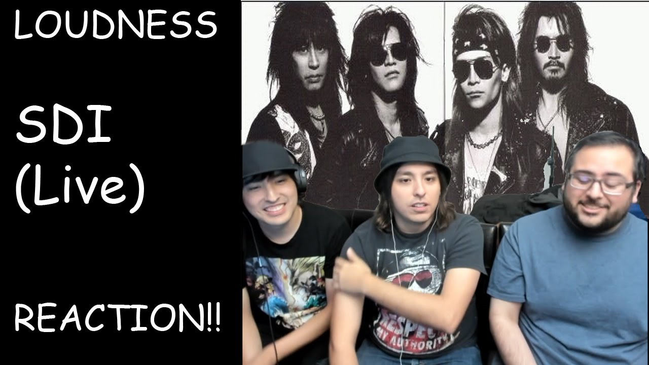 Loudness - SDI - Phoenix Splash Reacts!!