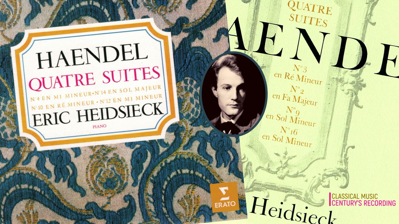 Handel - 8 Keyboard Suites / New Mastering (Century’s recording: Eric Heidsieck 1959-64)