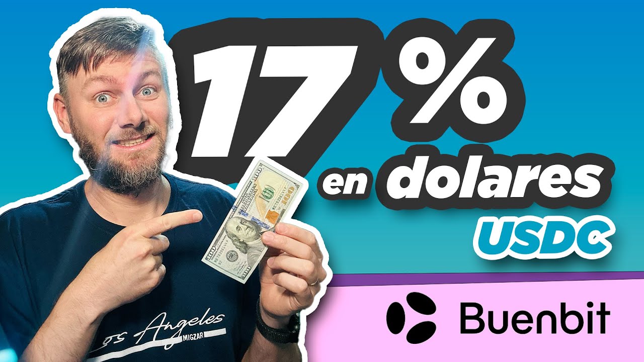 🔥GANA 17% de Rendimientos en USDC con Buenbit ✅
