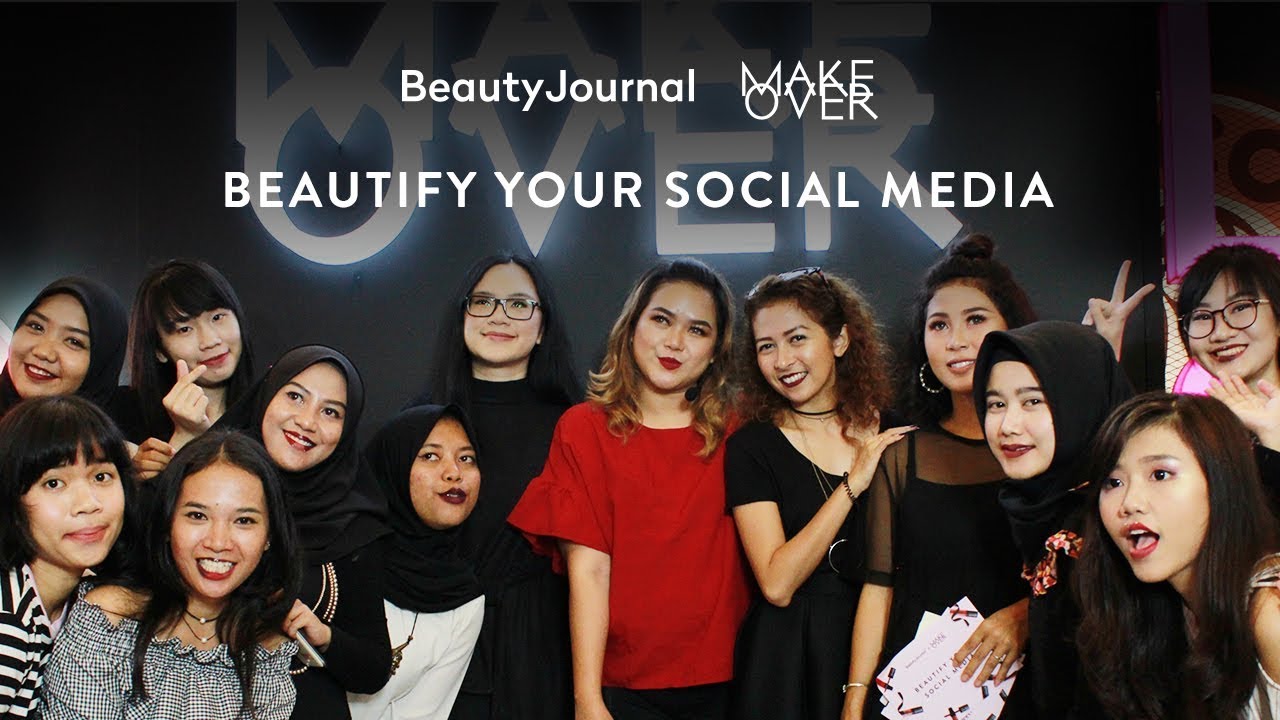 Beauty Journal x Make Over: Beautify Your Social Media