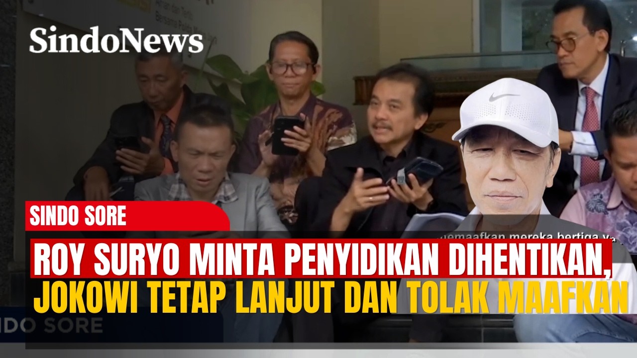 Roy Suryo Minta Penyidikan Dihentikan, Jokowi Tetap Lanjut dan Tolak Maafkan Tiga Nama | Sindo Sore