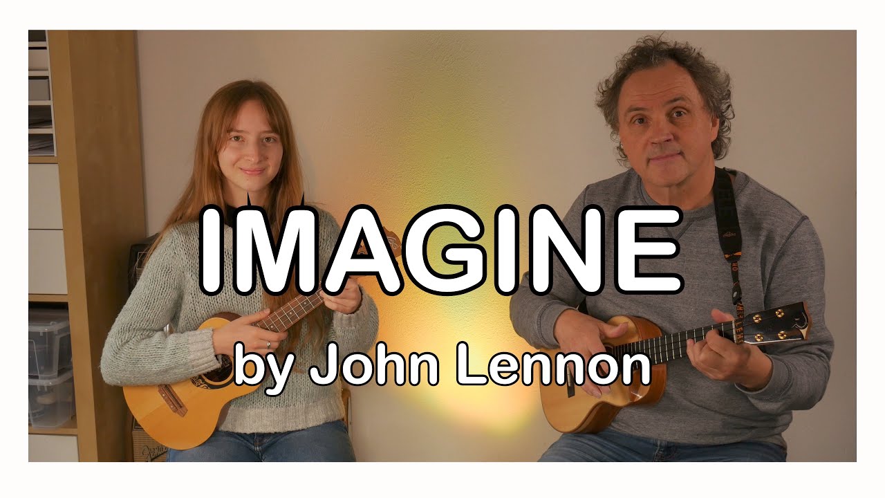 Imagine - Ukulele Cover