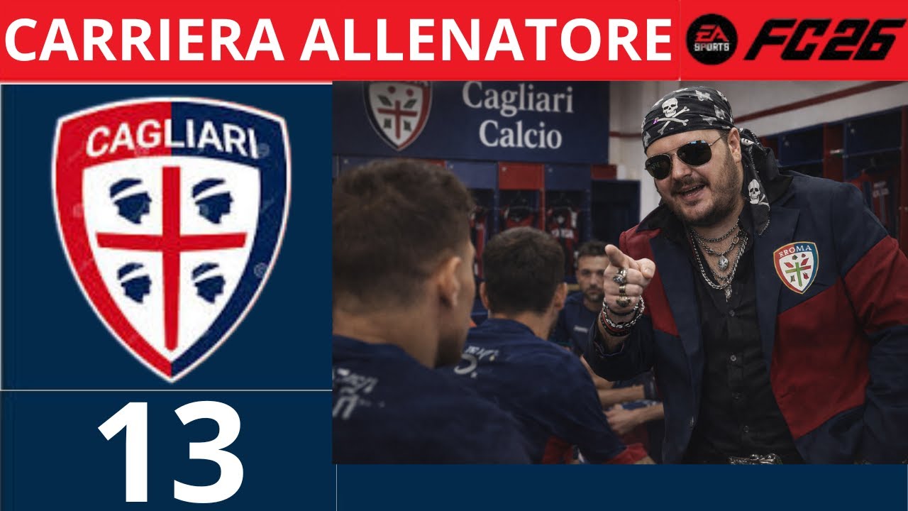 IL CAGLIARI CAMBIA TUTTO! Addio 12° posto riprogrammando tutto! 🔴🔵 ► FC 26 Carriera Allenatore