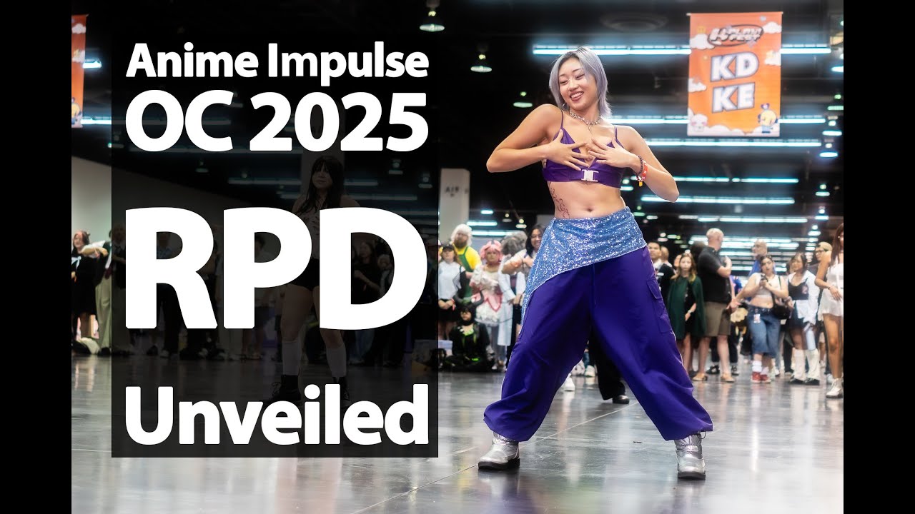Anime Impulse OC 2025 Random Play Dance (RPD) Unveiled