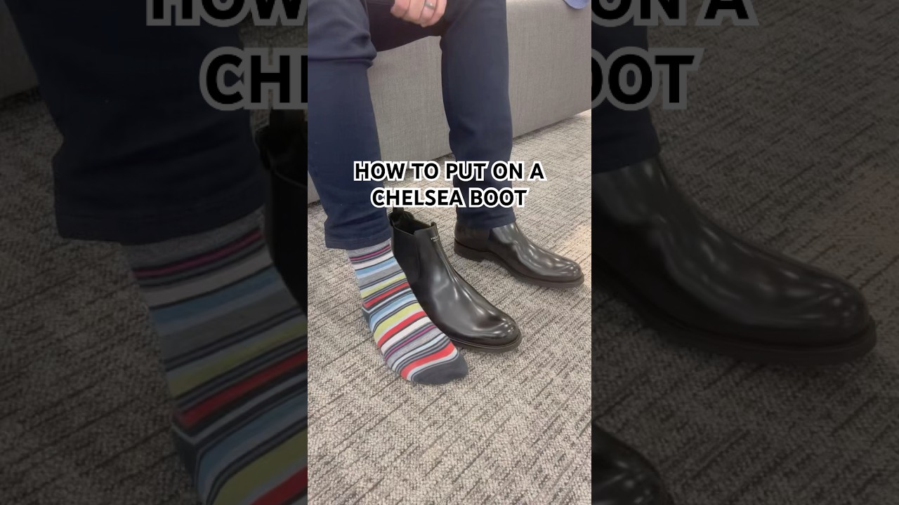 How to put on a Chelsea Boot #chelseaboots #howto #fashiontips