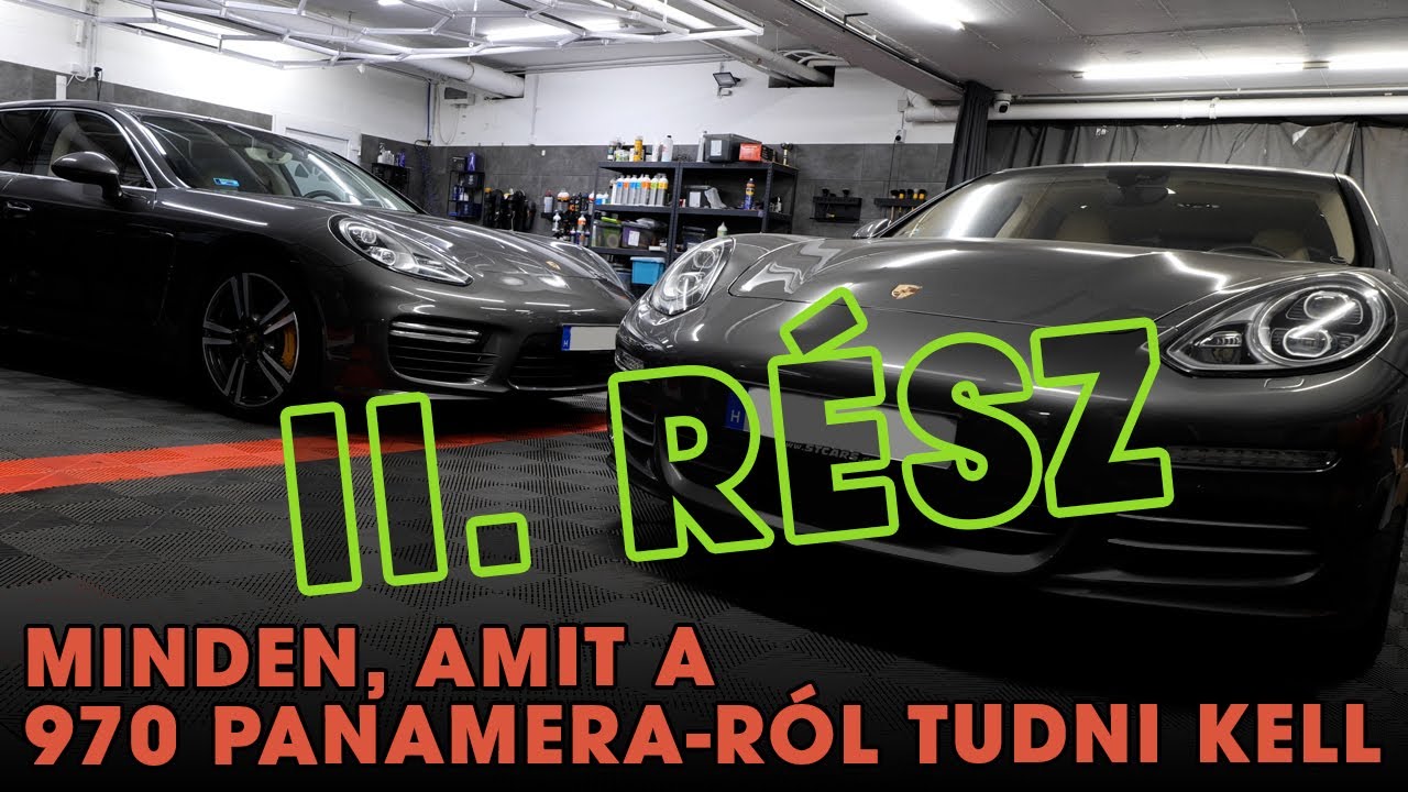Minden, amit a 970 Porsche Panamera-ról tudni kell /II.rész/