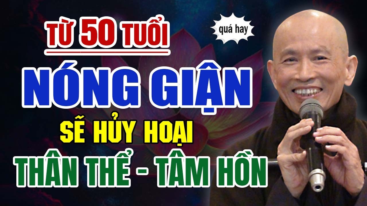 Dành Cho Người Từ 50 Tuổi Còn Nóng Giận - Sống Điềm Đạm, Nội Tâm Bình An | Thầy Thích Phước Tịnh