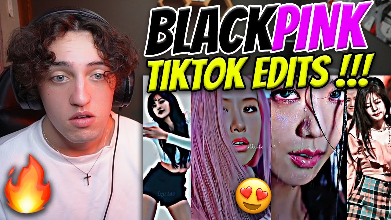 BLACKPINK KPOP TIKTOK EDITS THAT I CAN WATCH EVERYDAY - REACTION 😩🔥 !!!