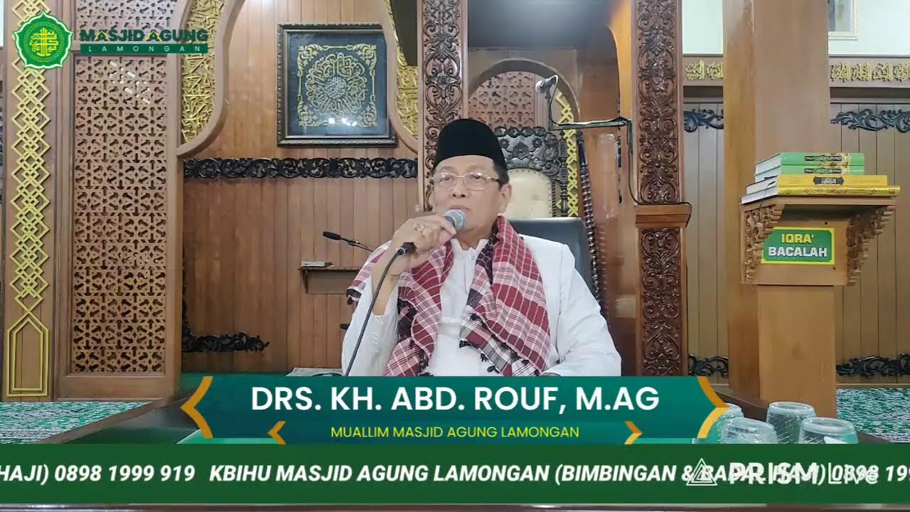 Kajian Ba'da Magrib Kitab Targhib wa Tarhib oleh Drs.KH. Abd. Rouf, M.Ag