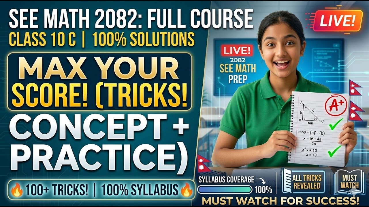 Class 10 C Math 2082 | SEE Exam Preparation | Online Tuition Class | Full Course Overview & Tricks