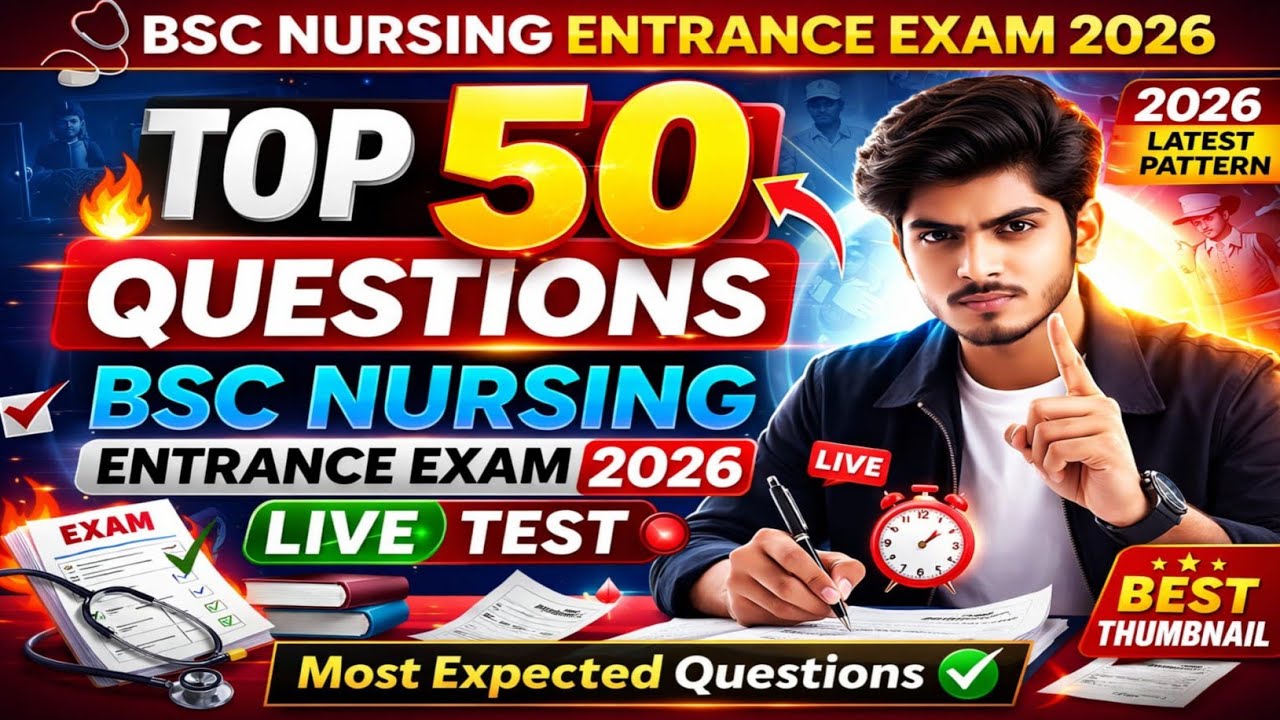 BSC Nursing 2026 तैयारी शुरू? 🔥 Top 50 Important Questions | LIVE Practice Test | Sure Shot Prep