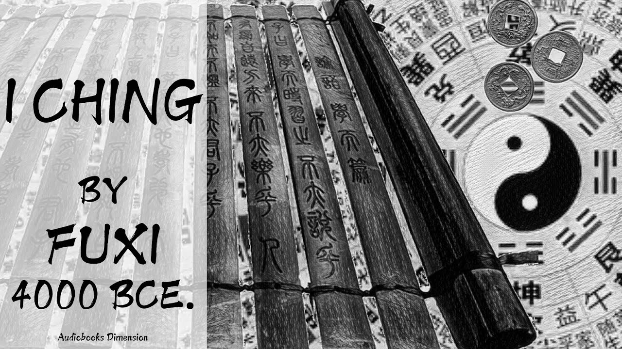 I Ching (Yi Jing) | Book Of Changes (Classic Of Changes) Audiobook