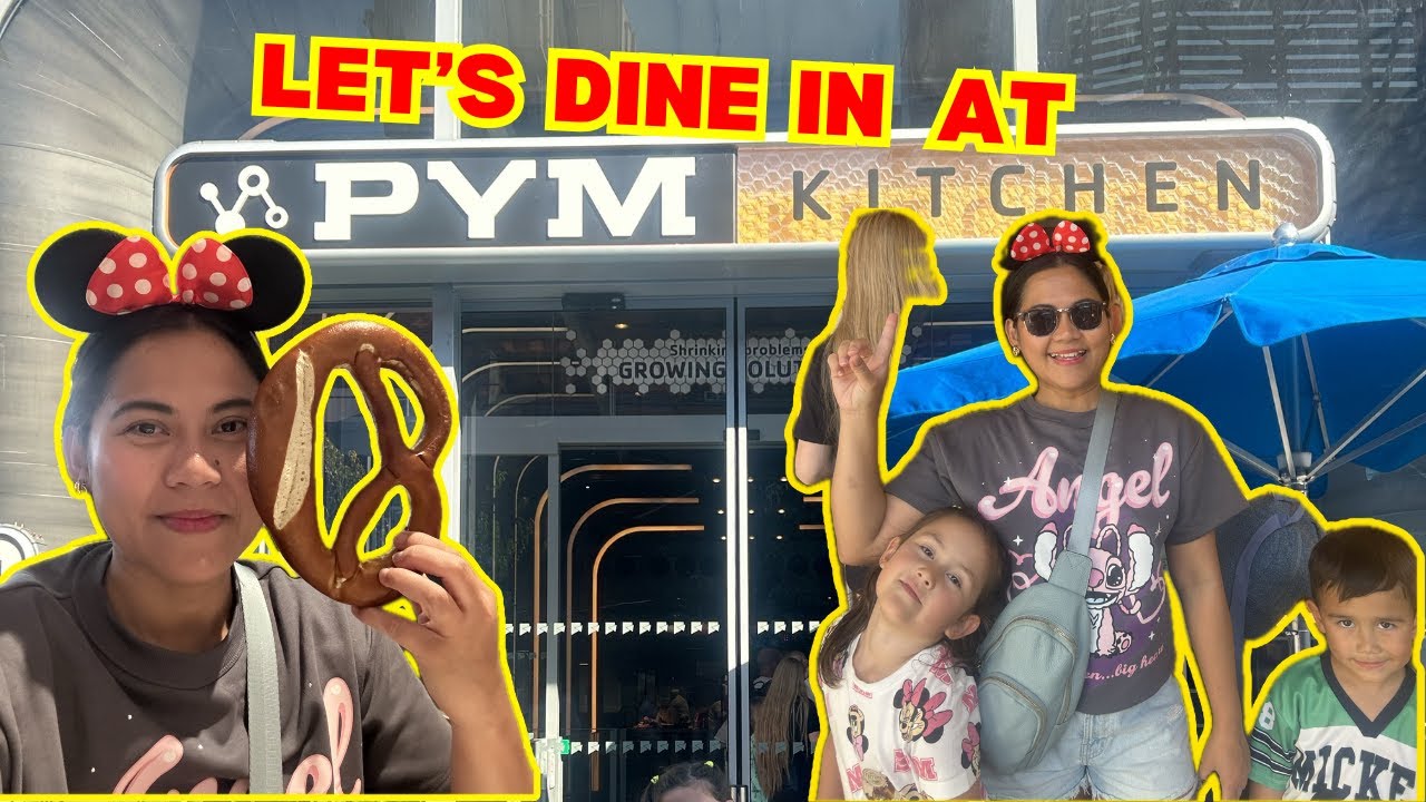 PYM KITCHEN RESTAURANT MENU 2025 AT DISNEYLAND PARIS 