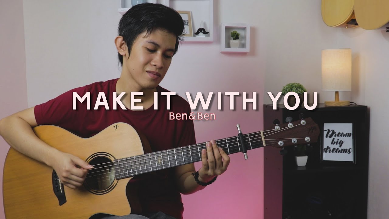 Make It With You - Ben&Ben | Fingerstyle Guitar Cover (Free Tab)