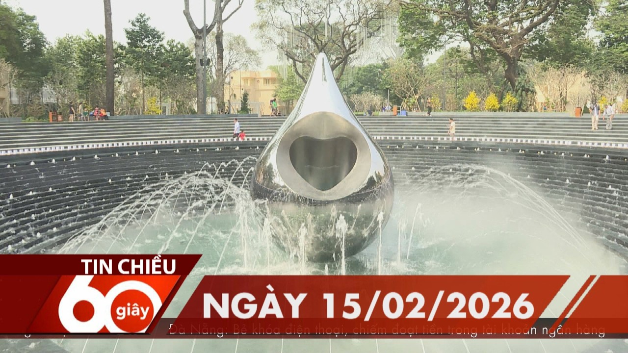 60 Giây Chiều - Ngày 15/02/2026 | HTV Tin tức