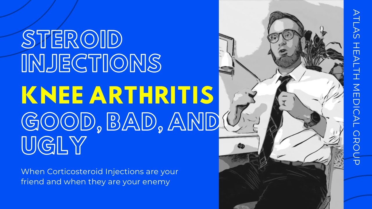 Corticosteroid Injections for Knee Pain / Arthritis: The Good, the Bad, and the Ugly