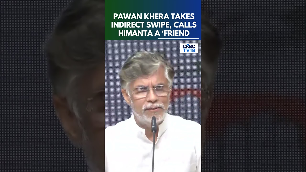 Without Naming Him, Congress Leader Pawan Khera Calls Himanta Biswa Sarma A &lsquo;Friend&rsquo; | N18S