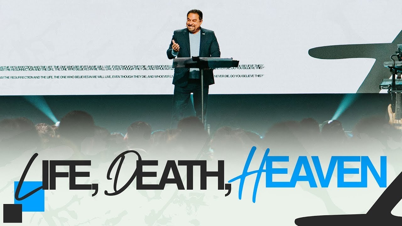 Life, Death and Heaven | Pastor Joe Cotinola