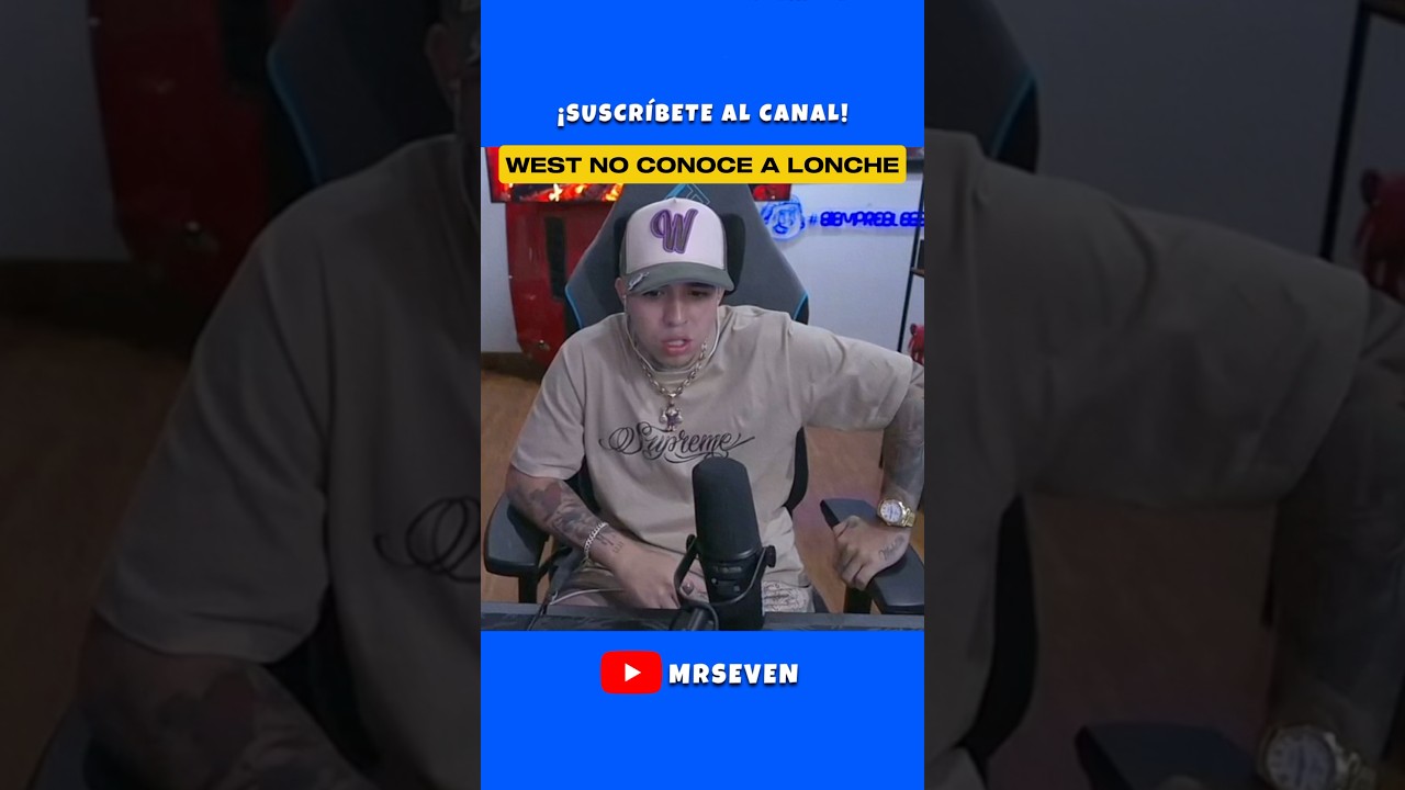 #Westcol #No Conoce A #Lonche ‼️ #MrSeven #West #Shorts #Short #Clips #shortvideo #viralvideo