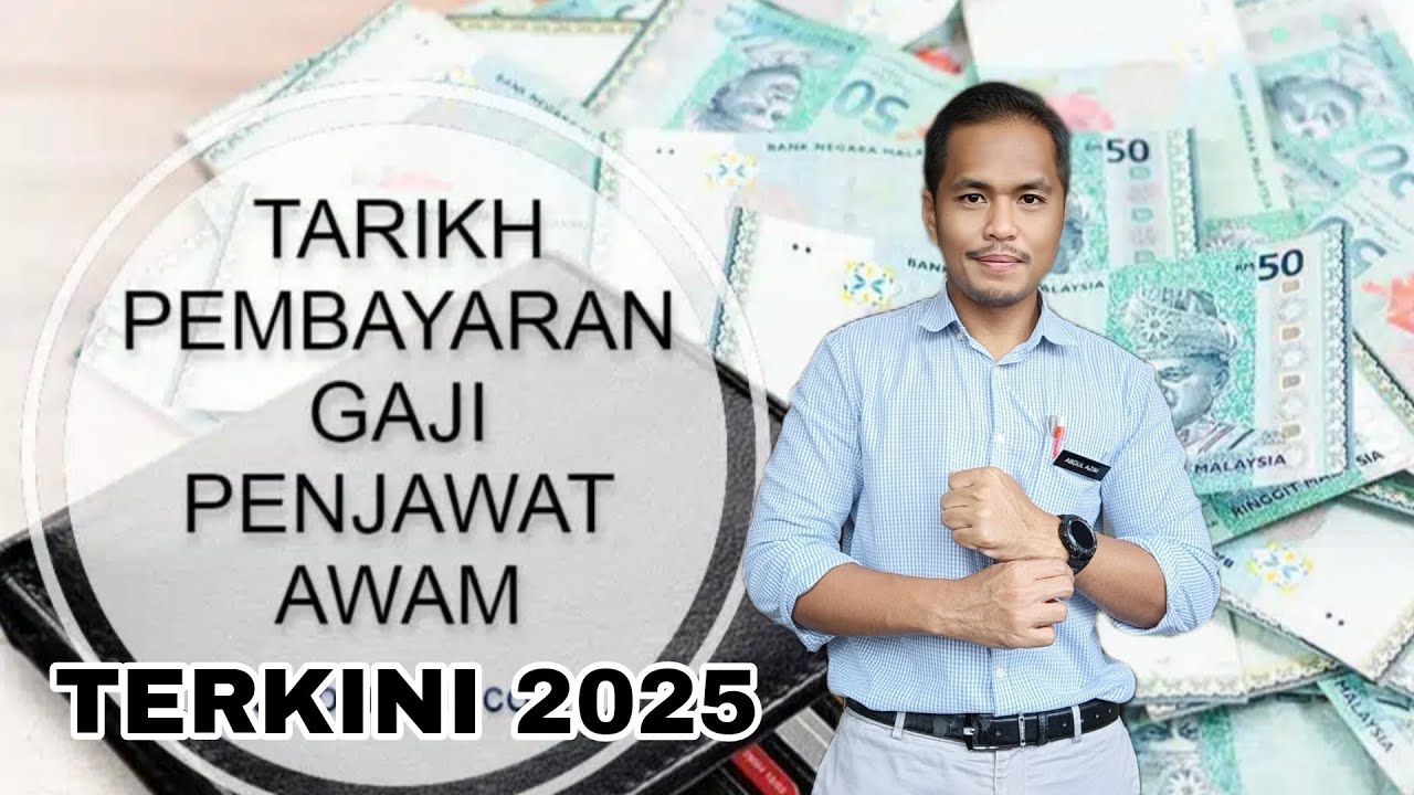 Tarikh Bayaran Gaji Penjawat Awam 2025