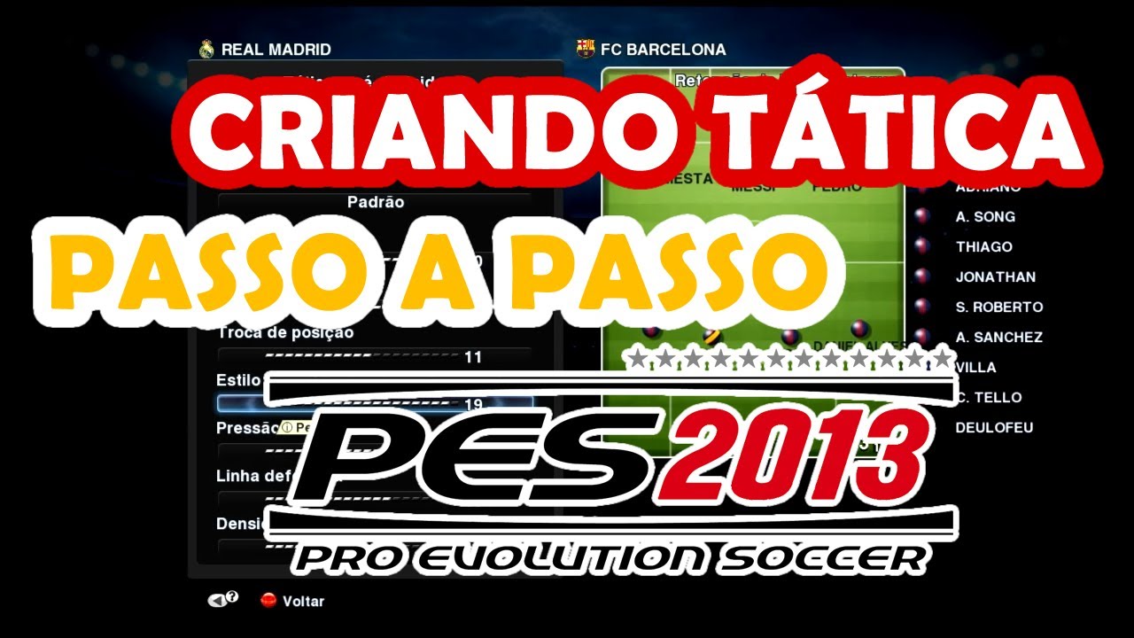Criando uma Tática - Passo a Passo no PES 2013 (HD)
