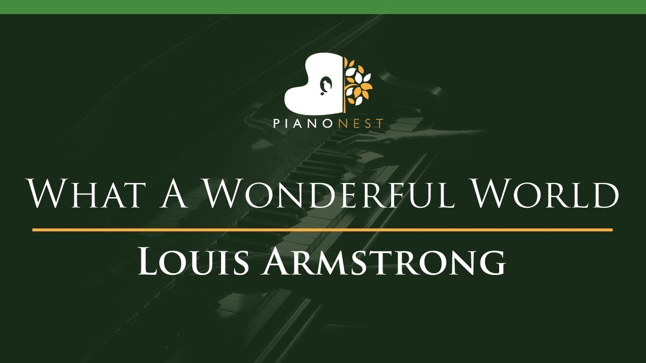 Louis Armstrong - What A Wonderful World - LOWER Key (Piano Karaoke / Sing Along)