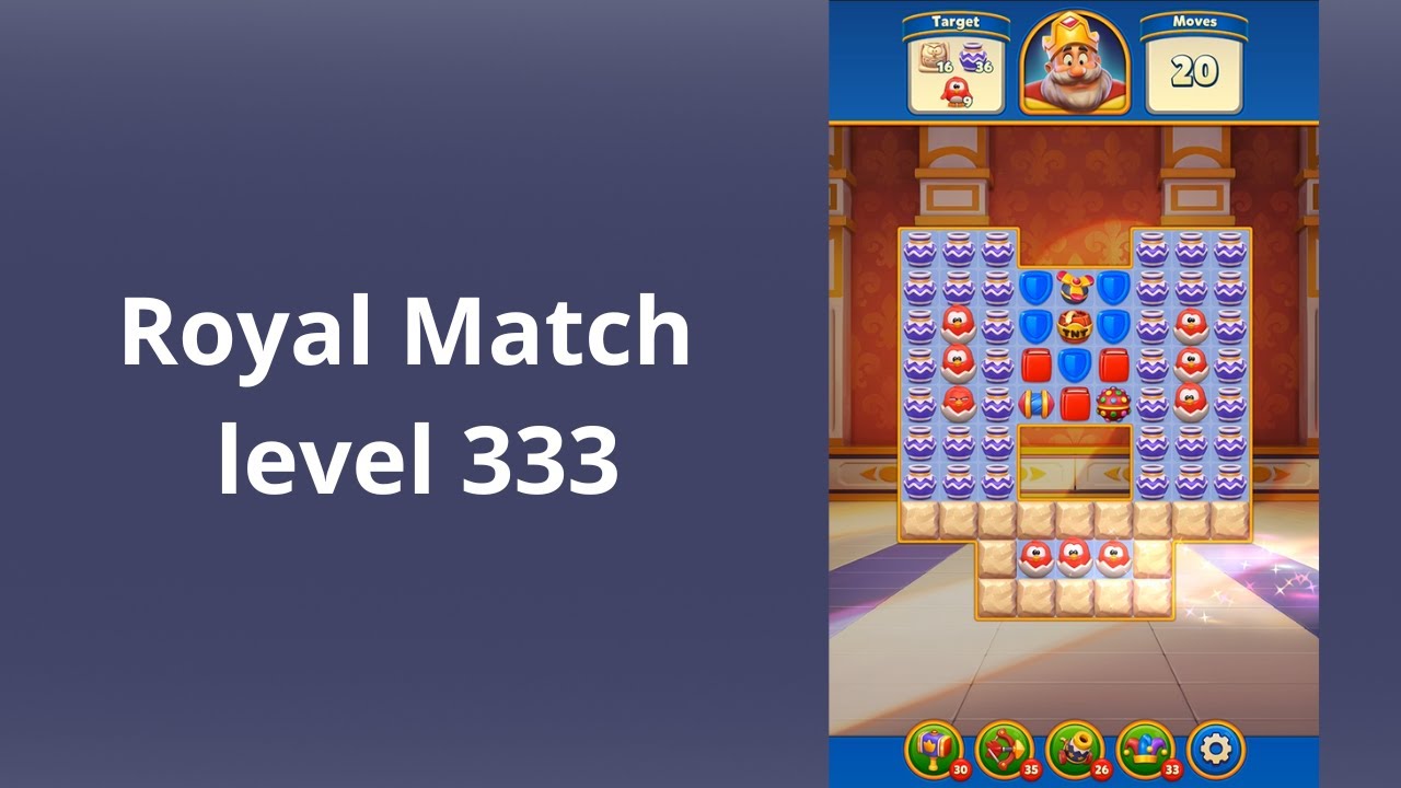Royal Match Level 333 - BOOSTERS