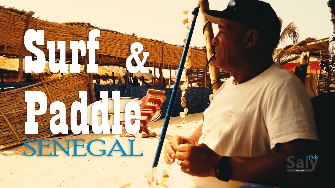CLUB DE SURF & PADDLE à la somone SENEGAL