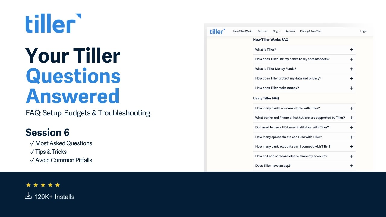 Getting Started With Tiller Session 6: Get Your Questions Answered