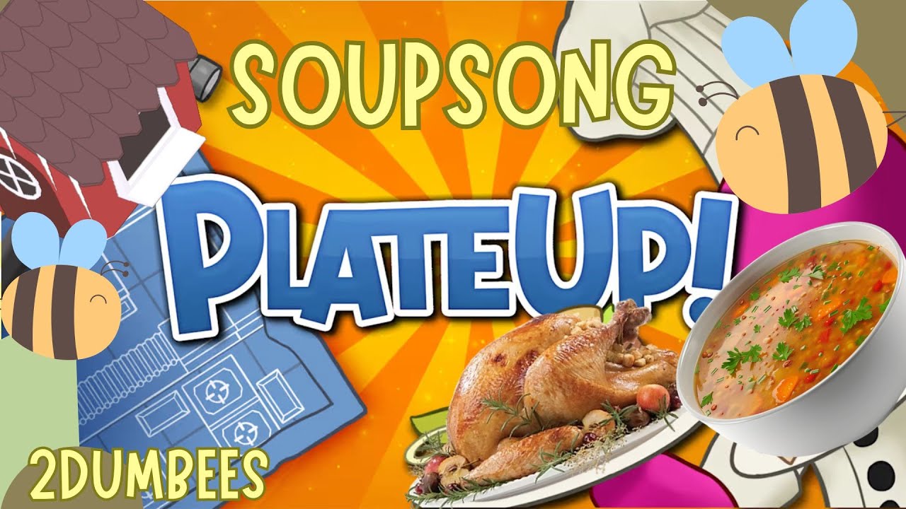SoupSong Before GTA VI? | PlateUp