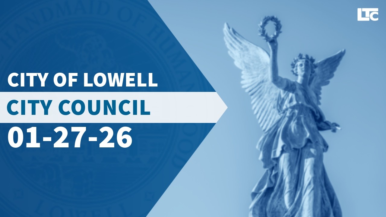 Lowell City Council - January 27, 2026