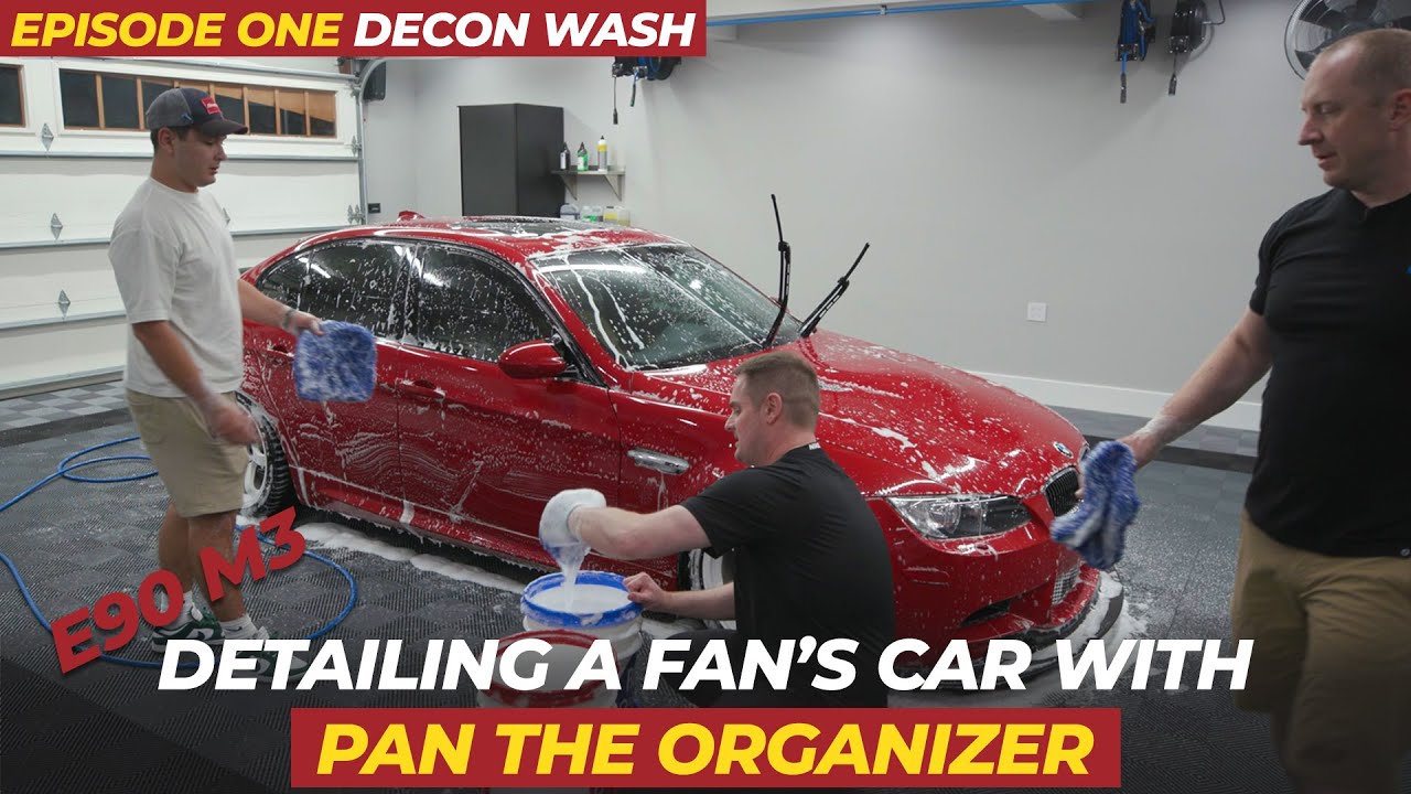 E90 M3 Correction at Destination OG.  Episode 1: Decon Wash