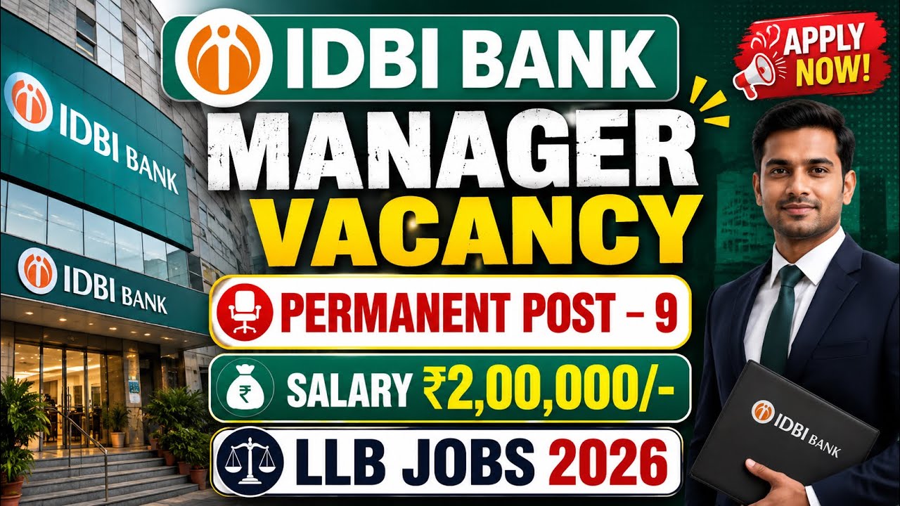 IDBI BANK MANAGER VACANCY OUT | PERMANENT POST | SALARY:- 2,00,000 | LLB JOBS | @LAWVACANCY 