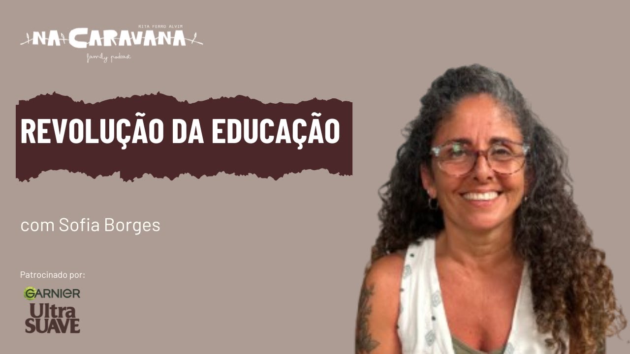 N'A Caravana com Sofia Borges