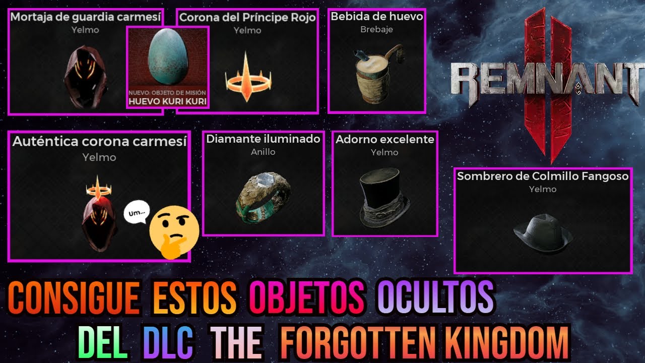 Remnant 2 -🌆The Forgotten Kingdom🌆-👑Como conseguir la Auténtica Corona Carmesí👑 + 🥚Huevo Kuri Kuri🐣😈