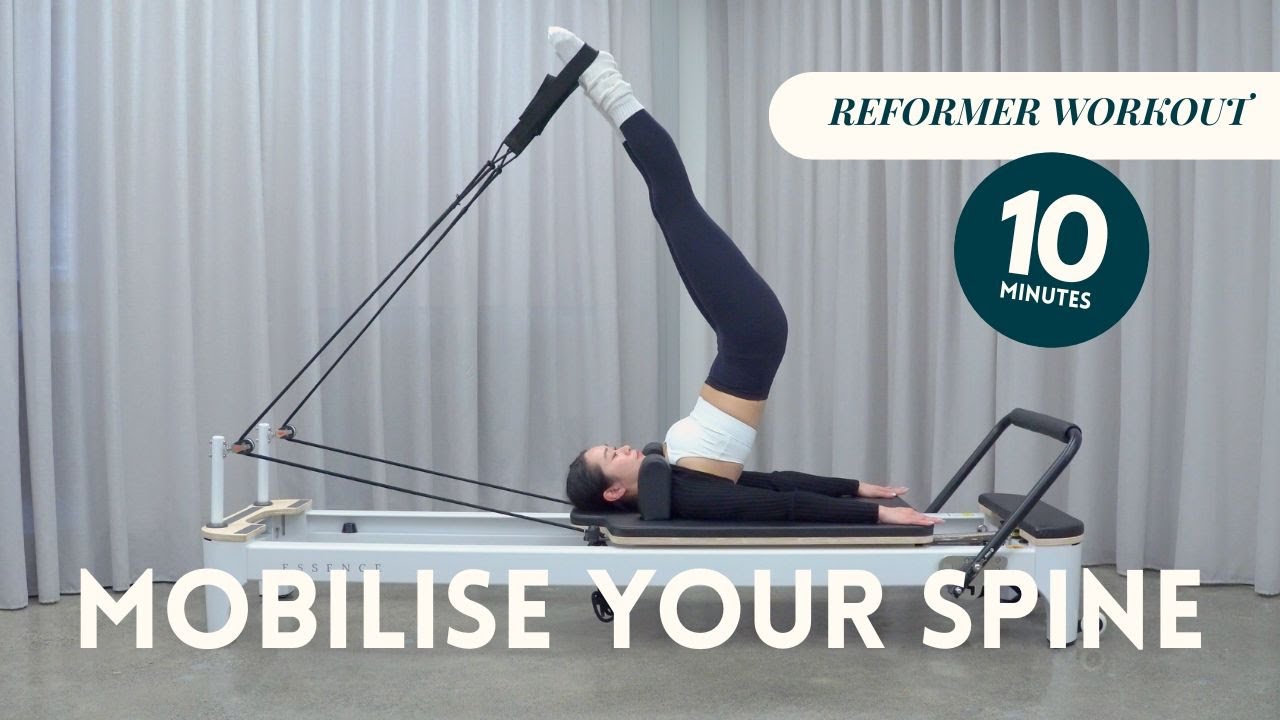 Spinal Mobility Flow | Reformer Pilates For Improving Your Posture