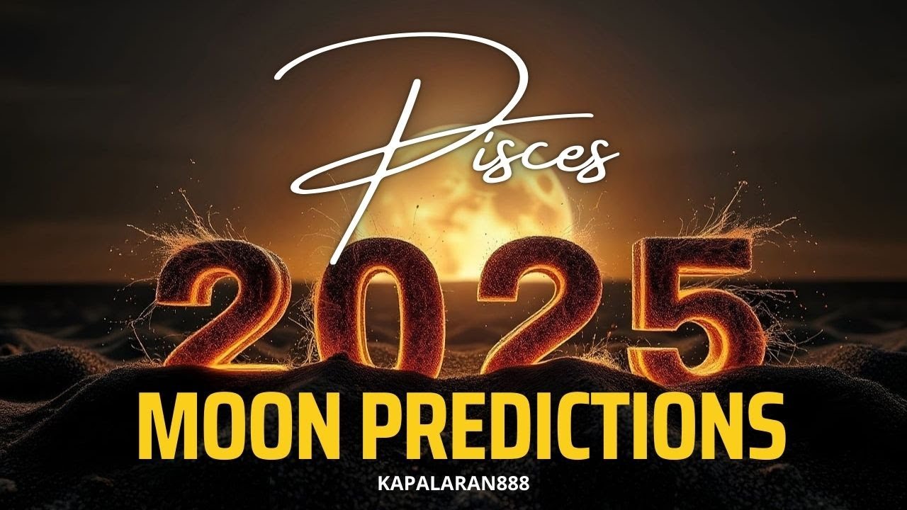WOW! PERSONAL PREDICTION ITO! PARA SAYO YAN!♓️ PISCES 2025 MOON ENERGY MESSAGE TAGALOG #KAPALARAN888