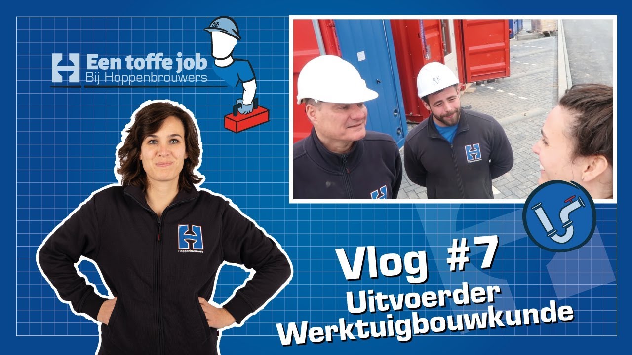 Een toffe job bij Hoppenbrouwers #7 | Uitvoerder Werktuigbouwkunde