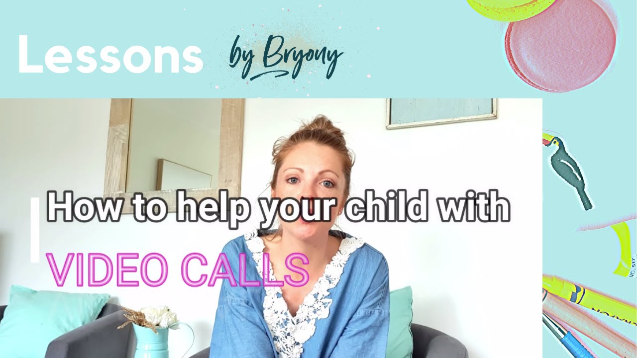 How to help children with video calls