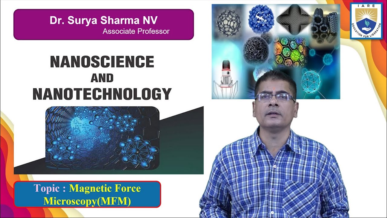 Magnetic Force MicroscopyMFM by Dr. Surya Sharma NV