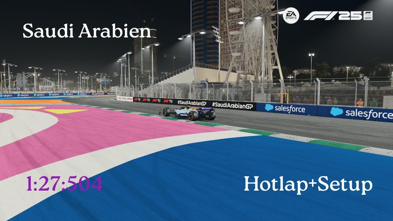 F1 25 Saudi Arabien Race Setup + Hotlap [DE]