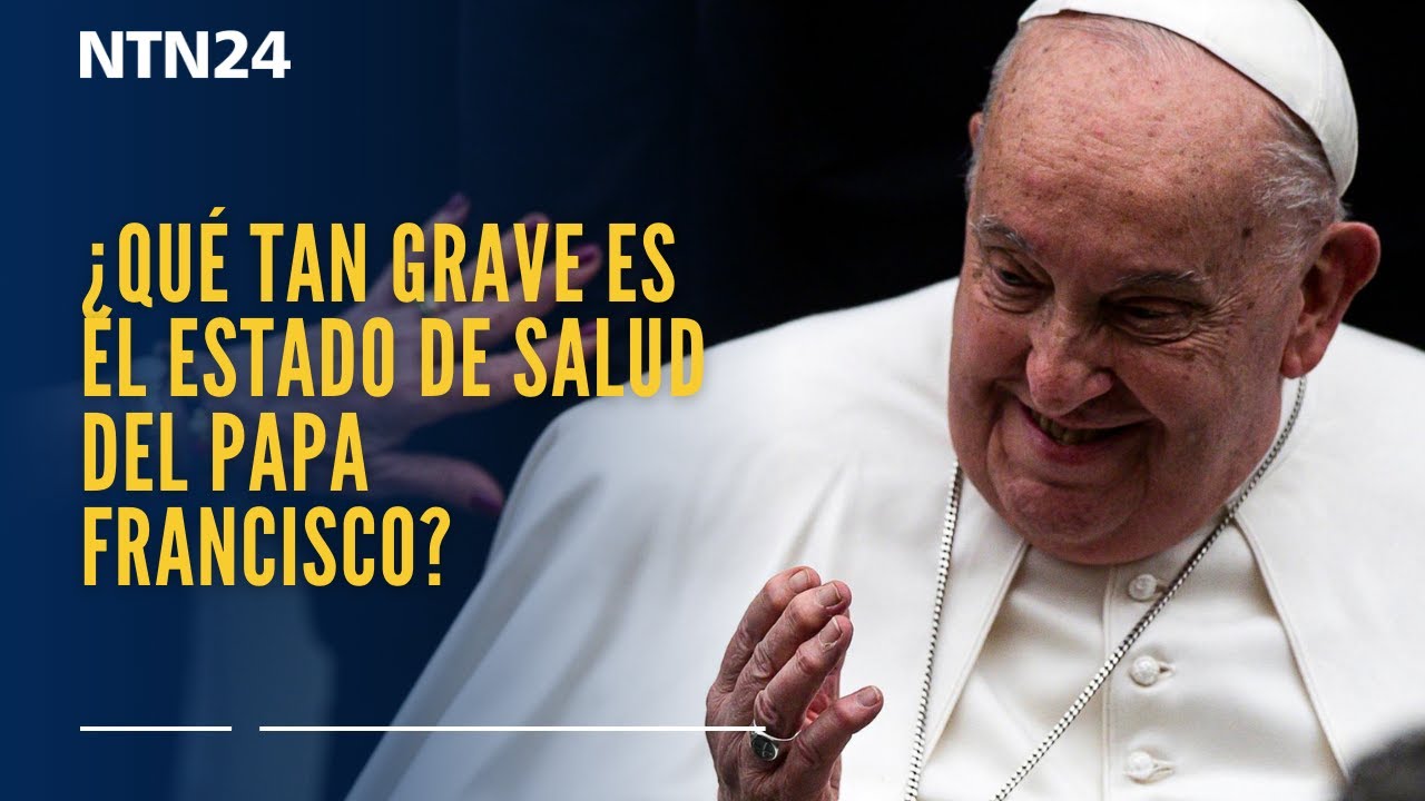 “Si es algo de gravedad por su avanzada edad”: vaticanólogo sobre la salud del papa Francisco