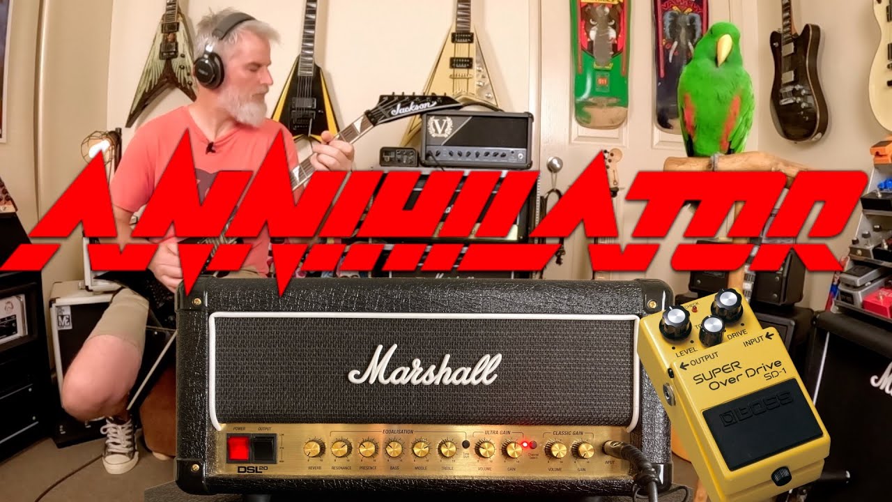 Annihilator Early 800 Tone - Marshall DSL