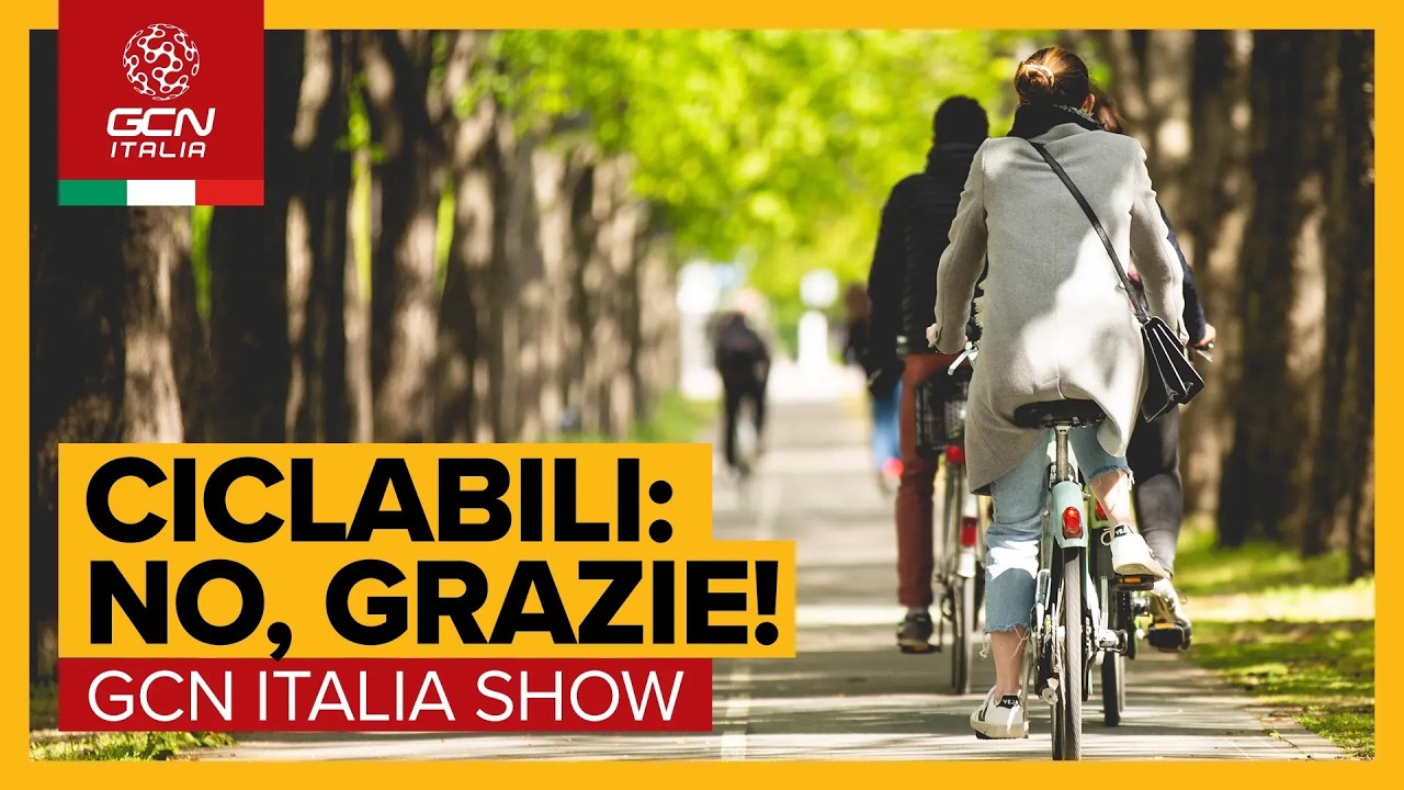 Abbiamo un problema con le ciclabili in Italia | GCN Italia 309