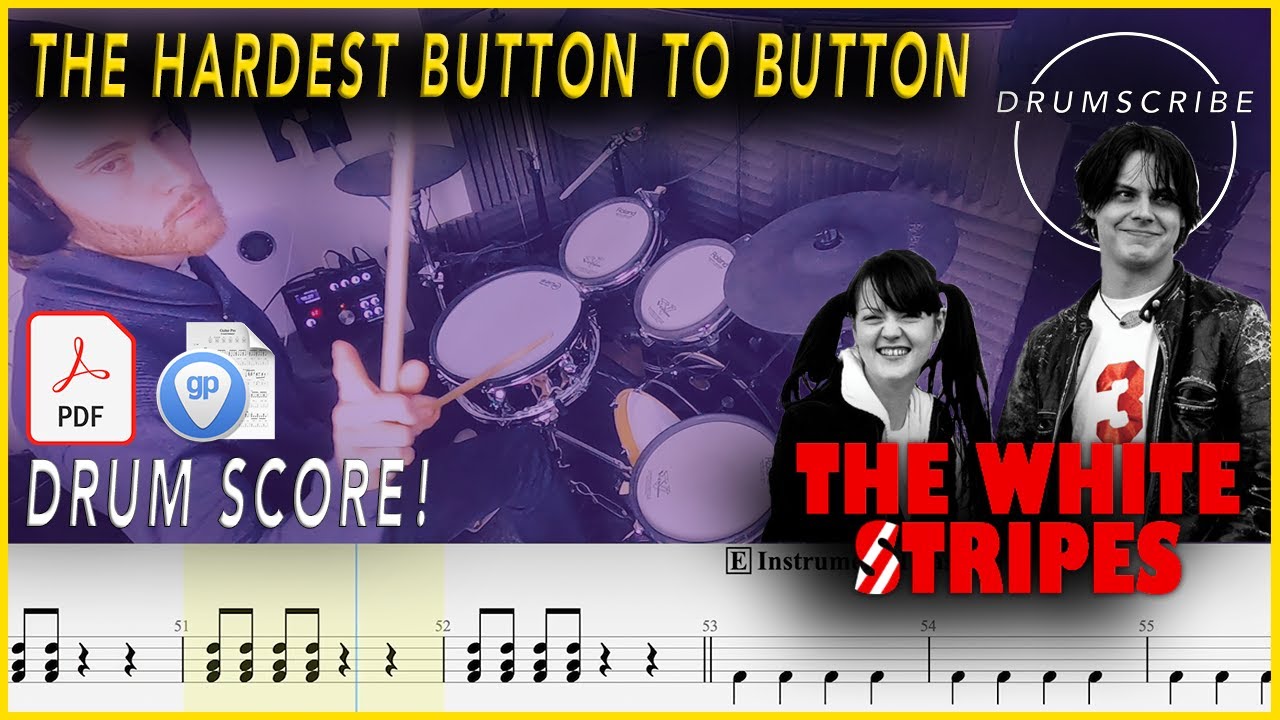 The Hardest Button to Button - The White Stripes | DRUM SCORE Sheet Music | #72 DRUMSCRIBE