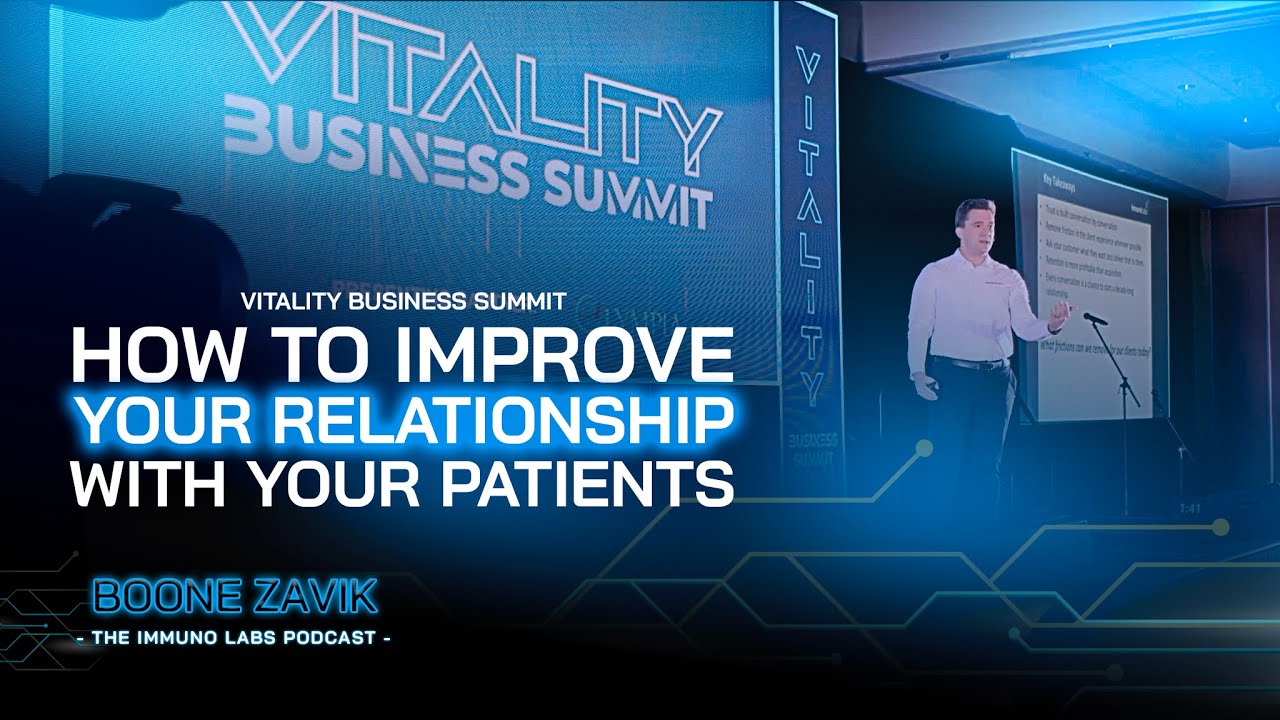 How to Improve Your Relationship With Your Patients  | Immuno Labs Podcast