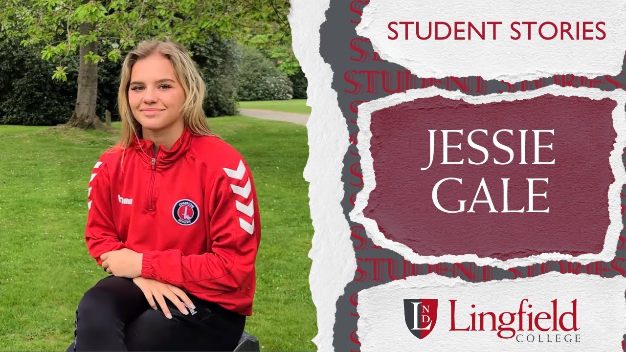 Student Stories - Jessie Gale | Lingfield College