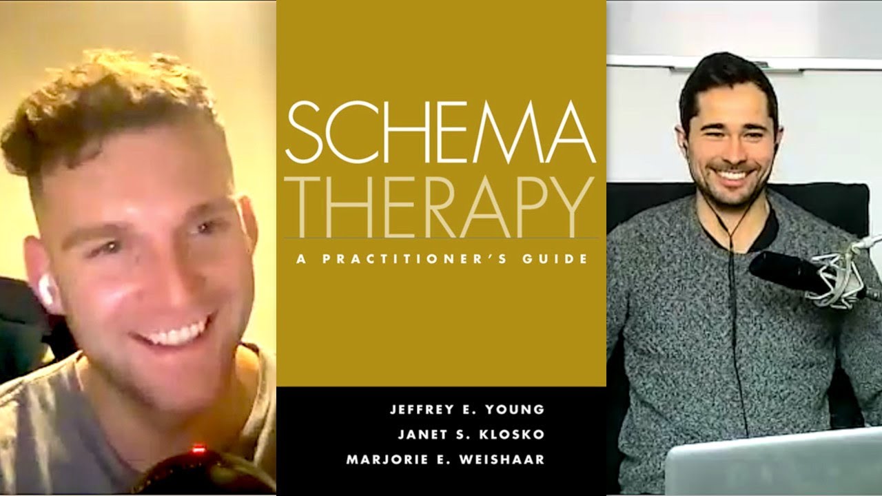 #45 Schema Therapy (Jeffrey Young et al., 2003) | Will & Luke Discuss